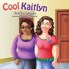 (英文圖書)Cool Kaitlyn 平裝版, Independently Published, 英文