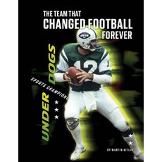 (英文圖書)The Team That Changed Football Forever Library Binding, 45th Parallel Press, 英文, 圖書館裝訂