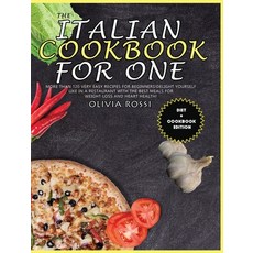 (英文圖書) Italian Cookbook for One: More than 120 Very Easy Recipes for Beginners! Delight yourself lik... 精裝版, Olivia Rossi, 英文