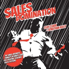 Sales Domination 平裝版, Thrive Edutainment, LLC, 英文
