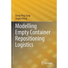 (英文圖書) Modelling Empty Container Repositioning Logistics 平裝版, Springer, 英文
