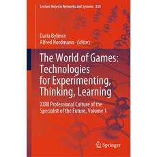 (英文圖書) The World of Games: Technologies for Experimenting Thinking Learning: XXIII Professional Cu... 精裝版, Springer, 英文