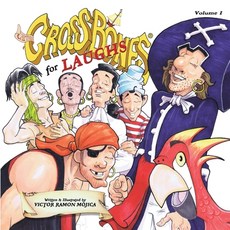 (英文圖書)Captain CROSSBONES for LAUGHS Volume I 平裝版, Eugenus Studios, LLC, 英文