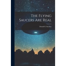 (英文圖書) The Flying Saucers Are Real 平裝版, Legare Street Press, 英文