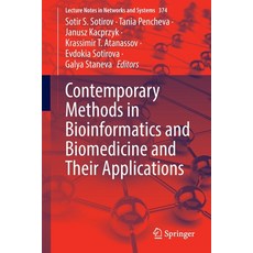 (英文圖書) Contemporary Methods in Bioinformatics and Biomedicine and Their Applications 平裝版, Springer, 英文