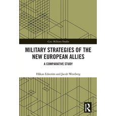 (英文圖書) Military Strategies of the New European Allies: A Comparative Study 平裝版, Routledge, 英文