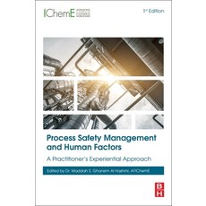 Process Safety Management and Human Factors: A Practitioner's Experiential Approach 平裝版, Butterworth-Heinemann, 英文