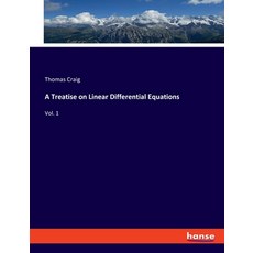 (英文圖書) A Treatise on Linear Differential Equations: Vol. 1 平裝版, Hansebooks, 英文