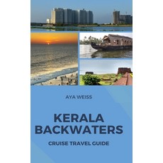 (英文圖書) Kerala Backwaters Cruise Travel Guide 精裝版, Blurb, 英文