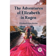 (英文圖書) The Adventures Of Elizabeth In Rugen 平裝版, Double 9 Books, 英文