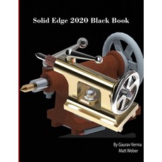 Solid Edge 2020 Black Book 平裝版, Cadcamcae Works, 英文