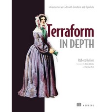 (英文圖書) Terraform in Depth: Infrastructure as Code with Terraform and Opentofu 平裝版, Manning Publications, 英文