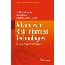 (英文圖書) Advances in Risk-Informed Technologies: Keynote Volume (Icresh 2024) 精裝版, Springer, 英文