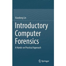 (英文圖書) Introductory Computer Forensics: A Hands-On Practical Approach 精裝版, Springer, 英文