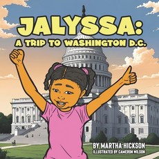 (英文圖書)Jalyssa: A trip to Washington D.C. 平裝版, Independently Published, 英文