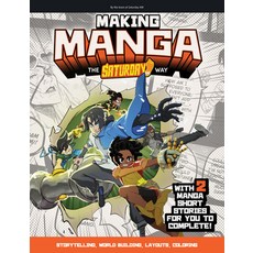 (英文圖書) Making Manga: The Saturday Am Way - Storytelling World-Building Layouts - Wit... 平裝版, Rockport Publishers, 英文