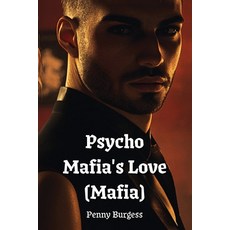 (英文圖書) Psycho Mafia's Love (Mafia) 平裝版, Penny Burgess, 英文