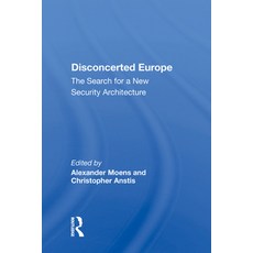 (英文圖書) Disconcerted Europe: The Search for a New Security Architecture 精裝版, Routledge, 英文