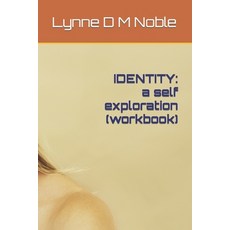 Identity: a self exploration (workbook) 平裝版, Independently Published, 英文