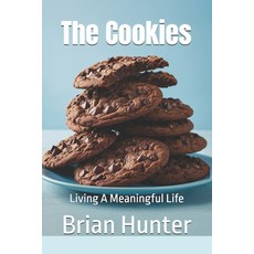 (英文圖書) The Cookies: Living A Meaningful Life 平裝版, Independently Published, 英文