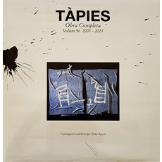 (英文書) Tàpies： Complete Works Volume IX： 2005-2011 精裝版, Ediciones Polígrafa S.A., 英文