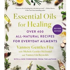 (英文圖書) Essential Oils for Healing Revised Edition: Over 400 All-Natural Recipes for Everyday Ailments 平裝版, St. Martin's Essentials, 英文