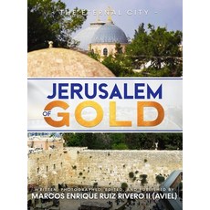(英文圖書) Jerusalem of Gold: The Eternal City 精裝版, Marcos Enrique Ruiz Rivero, 英文