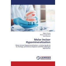 (英文圖書) Molar Incisor Hypomineralization 平裝版, LAP Lambert Academic Publis..., 英文
