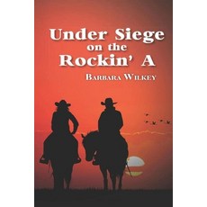 (英文圖書) Under Siege on the Rockin' A 平裝版, Book Writing Cube, 英文