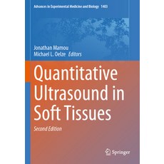 (英文圖書) Quantitative Ultrasound in Soft Tissues 平裝版, Springer, 英文