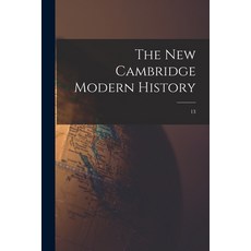 (英文圖書) The New Cambridge Modern History; 13 平裝版, Hassell Street Press, 英文