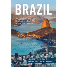 (英文圖書) Brazil: An Economic and Social History from Early Man to the 21st Century 平裝版, Cambridge University Press, 英文