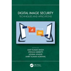 (英文圖書) Digital Image Security: Techniques and Applications 精裝版, CRC Press, 英文