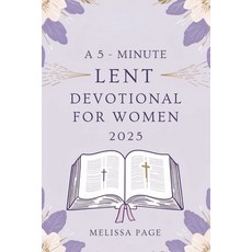 (英文圖書) A 5-Minute Lent Devotional For Women 2025 平裝版, Independently Published, 英文