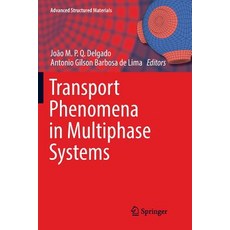 Transport Phenomena in Multiphase Systems 平裝版, Springer, 英文