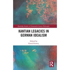 (英文圖書) Kantian Legacies in German Idealism 精裝版, Routledge, 英文