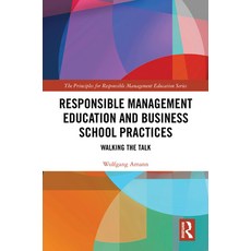 (英文圖書) Responsible Management Education and Business School Practices: Walking the Talk 精裝版, Routledge, 英文