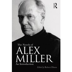 (英文圖書) The Novels of Alex Miller: An introduction 平裝版, Routledge, 英文