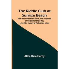 (英文圖書)The Riddle Club at Sunrise Beach; How they toured to the shore what happened on... 平裝版, Alpha Edition, 英文