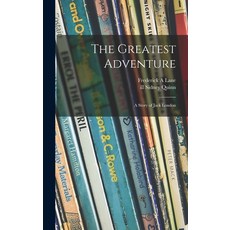 (英文圖書)The Greatest Adventure: a Story of Jack London 精裝版, Hassell Street Press, 英文