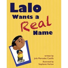 (英文圖書)Lalo Wants a Real Name 平裝版, Xist Publishing, 英文