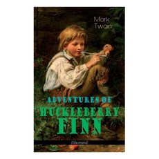 (英文圖書)Adventures of Huckleberry Finn (Illustrated): American Classics Series 平裝版, E-Artnow, 英文