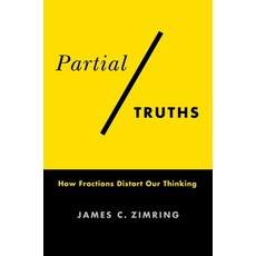 (英文圖書) Partial Truths: How Fractions Distort Our Thinking 精裝版, Columbia University Press, 英文