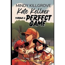 (英文圖書) Kate Kellner Throws a Perfect Game 平裝版, Independently Published, 英文