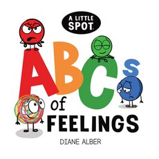 (英文圖書)A Little Spot Abc's of Feelings Board Books, Diane Alber Art LLC, 英文, 硬頁書