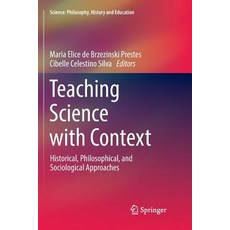 (英文圖書) Teaching Science with Context: Historical Philosophical and Sociological Approaches 平裝版, Springer, 英文