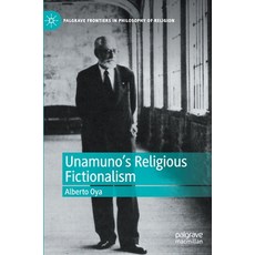 Unamuno's Religious Fictionalism 精裝版, Palgrave MacMillan, 英文