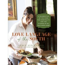 (英文圖書) Love Language of the South: A Celebration of the Food the Hospitality and the Stories of My... 精裝版, Worthy Books, 英文