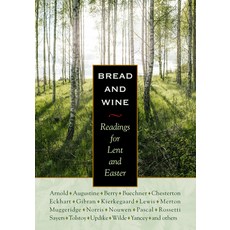(英文圖書) Bread & Wine: Readings for Lent and Easter 精裝版, Plough Publishing House, 英文
