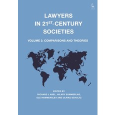 Lawyers in 21st-Century Societies: Vol. 2: Comparisons and Theories 精裝版, Hart Publishing, 英文